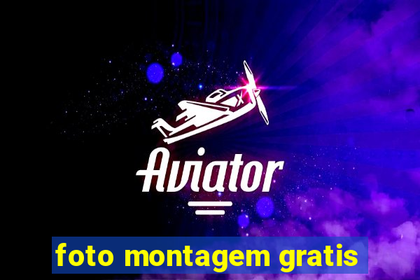 foto montagem gratis